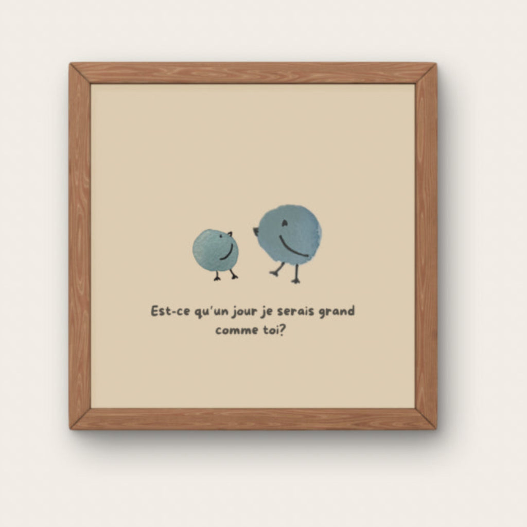 Illustration minimaliste deux oiseaux bleus ronds avec texte Est-ce qu'un jour je serais grand comme toi pour décoration chambre garçon.